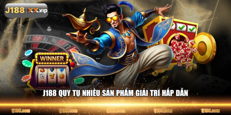 J188 quy tụ nhiều sản phẩm giải trí hấp dẫn