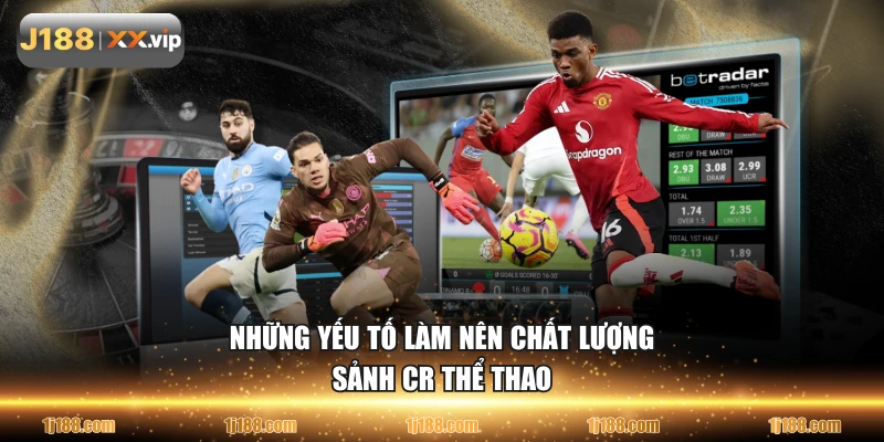 Những yếu tố làm nên chất lượng sảnh CR thể thao