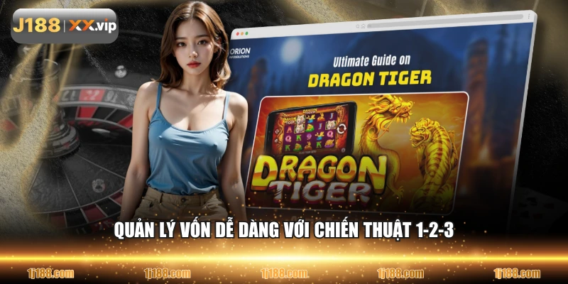 Quản lý vốn dễ dàng với chiến thuật 1-2-3